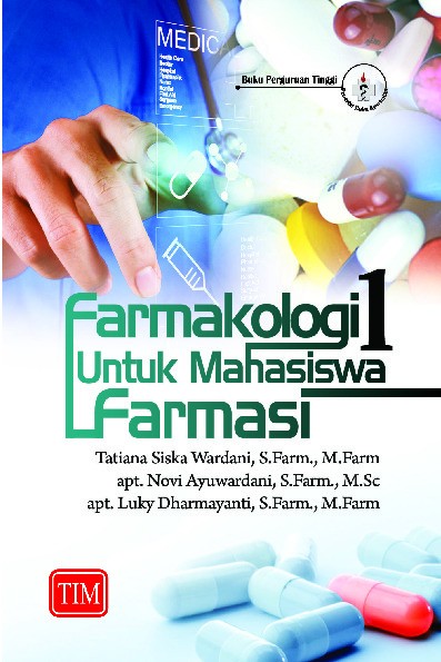 FARMAKOLOGI 1 Untuk Mahasiswa Farmasi.dgt